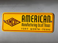 AMCOT Porcelain Sign – American Manufacturing Co of Texas