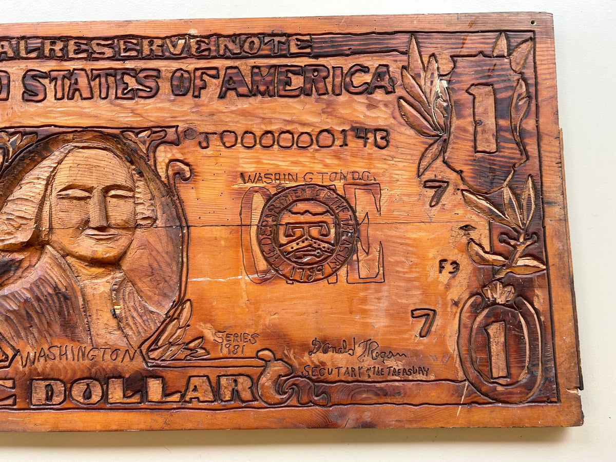 Hand Carved $1 Dollar Bill Plaque